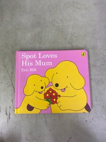 Spot Loves his Mum 小玻愛(ài)媽媽