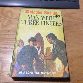 MAN WITH THREE FINGERS