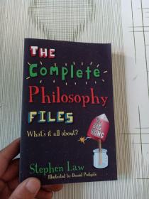 THE Complete Philosophy FILES What s it all about