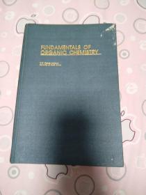 FUNDAMENTALS OF ORGANIC CHEMISTRY 有机化学基础 （英文）精装 馆藏