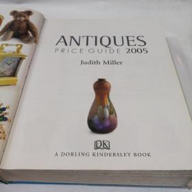 ANTIOUES  PRICE GUIDE 2005  《2005年古董价格指南》