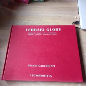 FERRARI GLORY Monoposto / Single - seaters / Monoplaces Vittorie / Victories / Victoires 1948-2000 【无外面护封】