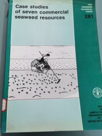 Case studies of seven commercialseaweed resources