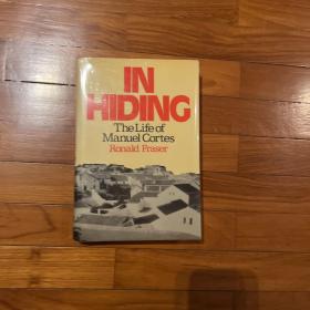 In Hiding: The Life of Manuel Cortes