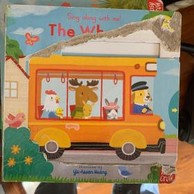 Sing Along with Me: The Wheels on the Bus