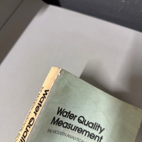 Water quality measurement the modern analytical techniques水质检测的现代分析技术英文版