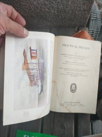 PRACTICAL PHYSICS 英文、美国原版~,(实用物理学),1922年,有很多插图…内有画线,32开精装本!,稀见!…