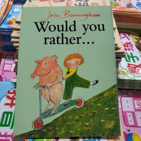 Would You Rather...  你喜欢