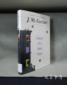 【诺奖得主作品】Diary of a Bad Year By J. M. Coetzee.