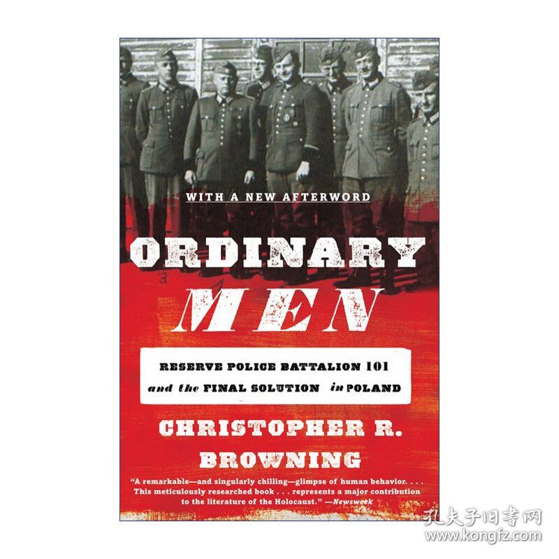 Ordinary Men 平民如何变成屠夫 101后备警察营的屠杀案真相