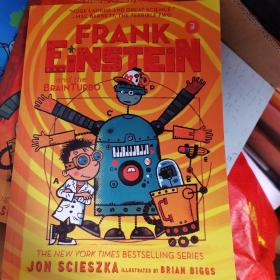 Frank Einstein and the Antimatter Motor (Frank Einstein series #3): Book Three