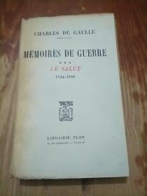 MEMOIRES DE GUERRE LE SALUT（法文版 毛边本 战争回忆录 救赎）