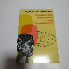 Capitalism, Socialism, and Democracy