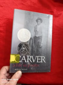 Carver: A Life in Poems 【大32开，硬精装】