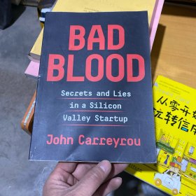 Bad blood secrets and lies in a silicon valley startup