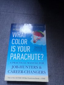 WHAT COLOR IS YOUR PARACHUTE ? 2014【你的降落伞是什么颜色的？】