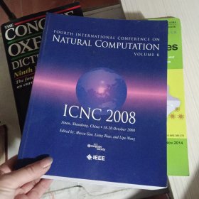FOURTH INTERNATIONAL CONFERENCE ON NATURAL COMPUTATION ICNC2008