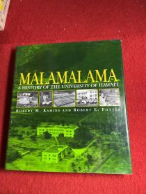 Malamalama：A History of the University of Hawai'i