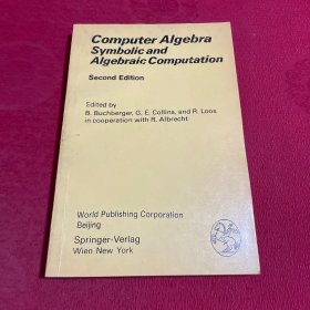 Computer Algebra Symbolic and Algebraic Computation计算机代数符号和代数计算