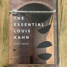 The Essential Louis Kahn 进口艺术 路易斯·卡恩的本质 建筑设计集