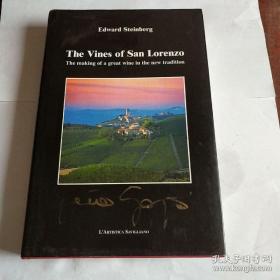 英文原版：The vines of san lorenzo（美酒酿造的传统）签名本