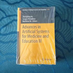 Advances in Artificial Systems for Medicine and Education III