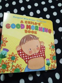 A Child's Good Morning Book 儿童启蒙纸板书