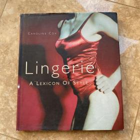 LINGERIE A LEXICON OF STYLE