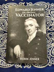 《Edward Jenner ——The Original Vaccinator》
《爱德华·詹纳——最初的疫苗接种者》(平装英文原版)