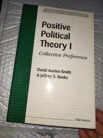 Positive Political Theory I：Collective Preference