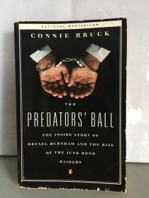 The Predators' Ball：The Inside Story of Drexel Burnham and the Rise of the Junk Bond Raiders