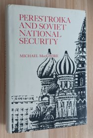 英文书 Perestroika and Soviet National Security Hardcover by Michael McCgwire (Author)