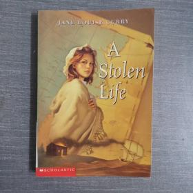 A Stolen Life