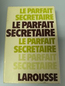 LE PARFAIT SECRETAIRE