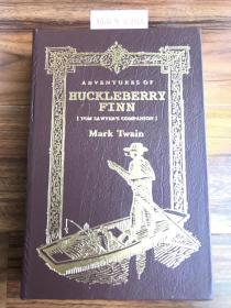 近全新！【现货、全国包顺丰】Adventures of Huckleberry Finn，《哈克贝利·费恩历险记》，马克·吐温（著），伊东书局出版的 “有史以来最伟大的100本书” 之一，Collector's Edition / 收藏版，1994年出版（请见实物拍摄照片第张5版权页），精装，厚册，396页，豪华全真皮封面，三面刷金，珍贵外国文学参考资料！本店第3本！