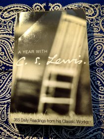 【绝版稀见书】《A Year with C. S. Lewis ： Daily Readings from His Classic Works》 《天天读C.S刘易斯：经典作品的日常阅读》( 一年里天天读一段C.S刘易斯作品的经典段落 平装英文原版)