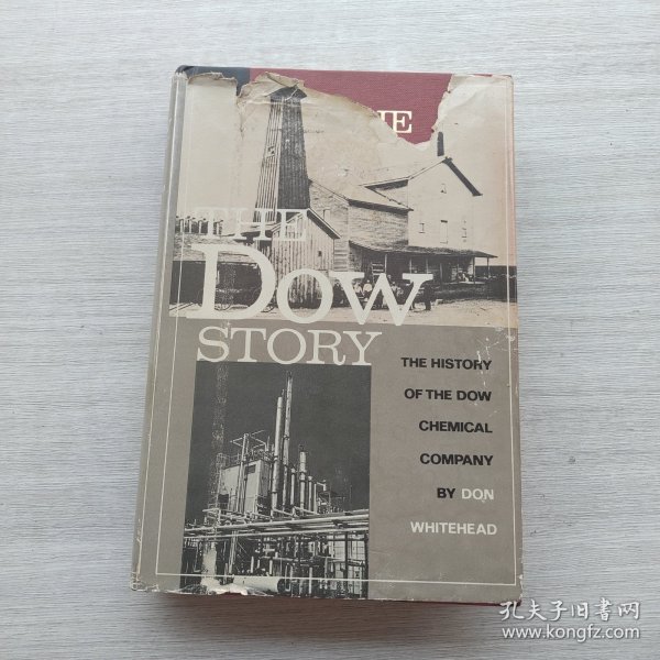 外文书籍《THE Dow STORY:The History of the Dow Chemical Company》《陶氏的故事：陶氏化学公司的历史》（译名仅供参考）