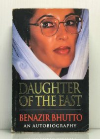 Daughter Of The East by Benazir Bhutto 英文原版书