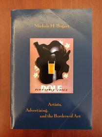 Artists, Advertising and the Borders of Art（进口原版，现货，实拍书影）