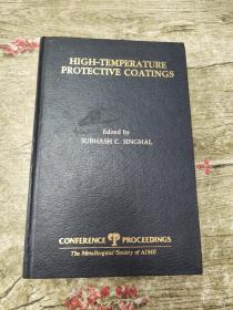 HIGH TEMPERATURE PROTECTIVE COATINGS