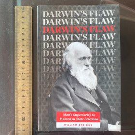 斯普里格斯《达尔文的缺陷》，平装，Darwin's Flaw man's superiority over woman in mate selection英文原版