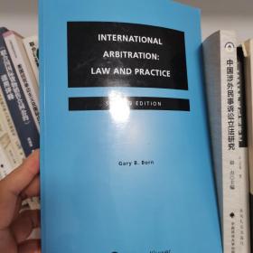 International Arbitration Law and Practice second edition