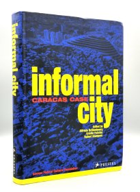 《加拉加斯案例研究》 Informal City : Caracas Case by Alfred Brillembourg（城市与建筑）英文原版书