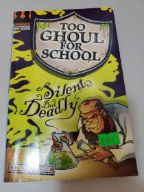 Too Ghoul For School