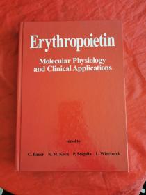 Erythropoietin: Molecular Physiology and Clinical Applications