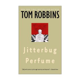 Jitterbug Perfume 吉特巴香水 Tom Robbins