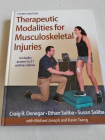 Therapeutic Modalities for Musculoskeletal Injuries Fourth 精装