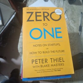 Zero to One：Notes on Start Ups, or How to Build