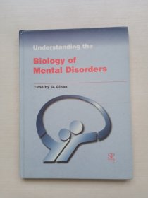 Understanding the Biology of Mental Disorders