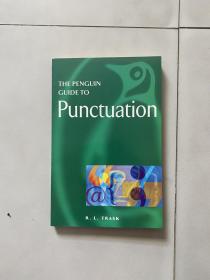THE PENGUIN GUIDE TO Punctuation